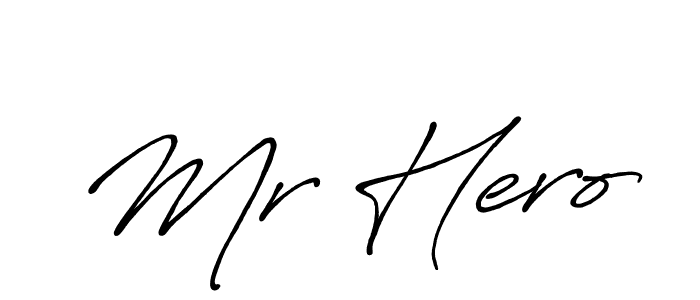 You should practise on your own different ways (Antro_Vectra_Bolder) to write your name (Mr Hero) in signature. don't let someone else do it for you. Mr Hero signature style 7 images and pictures png