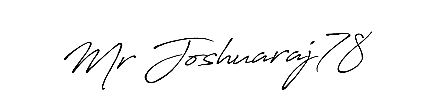 Use a signature maker to create a handwritten signature online. With this signature software, you can design (Antro_Vectra_Bolder) your own signature for name Mr Joshuaraj78. Mr Joshuaraj78 signature style 7 images and pictures png