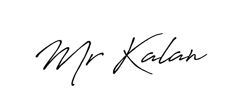 Also we have Mr Kalan name is the best signature style. Create professional handwritten signature collection using Antro_Vectra_Bolder autograph style. Mr Kalan signature style 7 images and pictures png