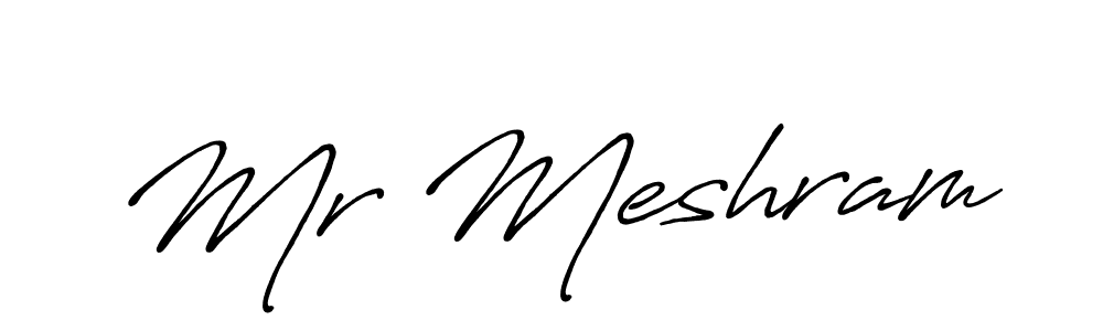 Also You can easily find your signature by using the search form. We will create Mr Meshram name handwritten signature images for you free of cost using Antro_Vectra_Bolder sign style. Mr Meshram signature style 7 images and pictures png