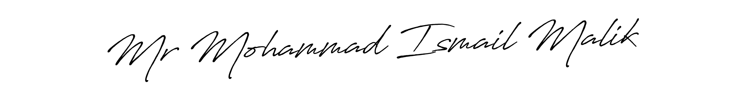 Design your own signature with our free online signature maker. With this signature software, you can create a handwritten (Antro_Vectra_Bolder) signature for name Mr Mohammad Ismail Malik. Mr Mohammad Ismail Malik signature style 7 images and pictures png