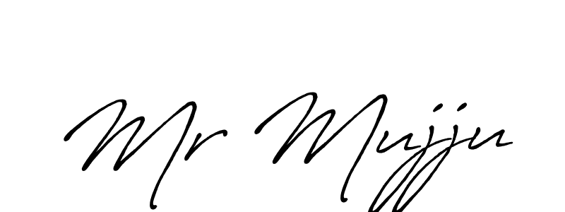 Make a short Mr Mujju signature style. Manage your documents anywhere anytime using Antro_Vectra_Bolder. Create and add eSignatures, submit forms, share and send files easily. Mr Mujju signature style 7 images and pictures png