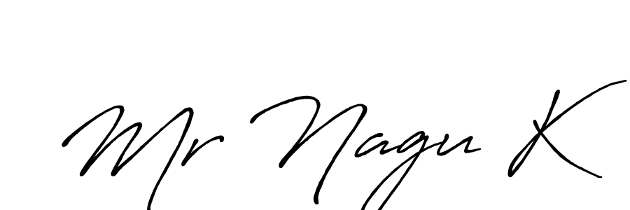Make a beautiful signature design for name Mr Nagu K. With this signature (Antro_Vectra_Bolder) style, you can create a handwritten signature for free. Mr Nagu K signature style 7 images and pictures png