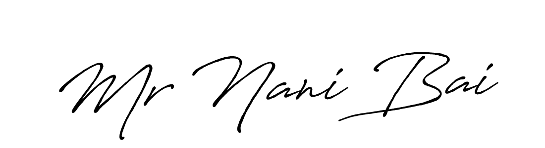 Make a beautiful signature design for name Mr Nani Bai. Use this online signature maker to create a handwritten signature for free. Mr Nani Bai signature style 7 images and pictures png