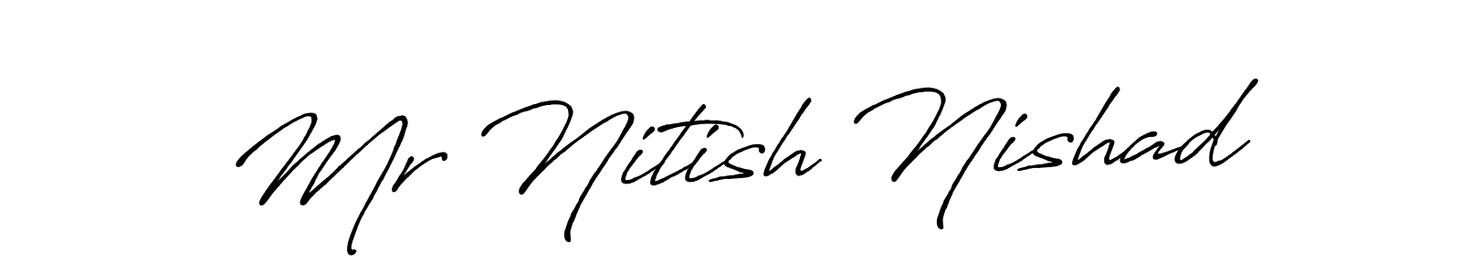 if you are searching for the best signature style for your name Mr Nitish Nishad. so please give up your signature search. here we have designed multiple signature styles  using Antro_Vectra_Bolder. Mr Nitish Nishad signature style 7 images and pictures png