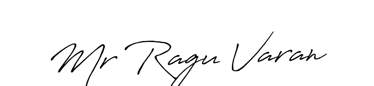 Create a beautiful signature design for name Mr Ragu Varan. With this signature (Antro_Vectra_Bolder) fonts, you can make a handwritten signature for free. Mr Ragu Varan signature style 7 images and pictures png