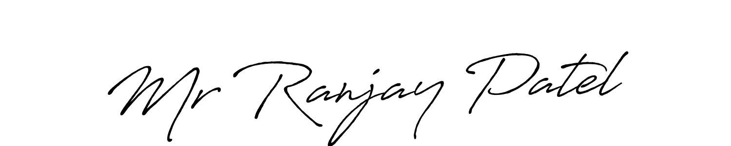 Create a beautiful signature design for name Mr Ranjay Patel. With this signature (Antro_Vectra_Bolder) fonts, you can make a handwritten signature for free. Mr Ranjay Patel signature style 7 images and pictures png