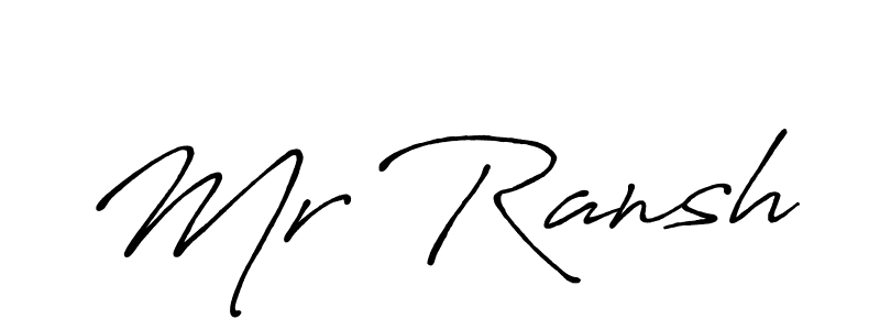 Make a beautiful signature design for name Mr Ransh. With this signature (Antro_Vectra_Bolder) style, you can create a handwritten signature for free. Mr Ransh signature style 7 images and pictures png