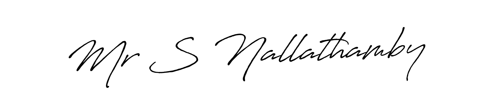 Use a signature maker to create a handwritten signature online. With this signature software, you can design (Antro_Vectra_Bolder) your own signature for name Mr S Nallathamby. Mr S Nallathamby signature style 7 images and pictures png
