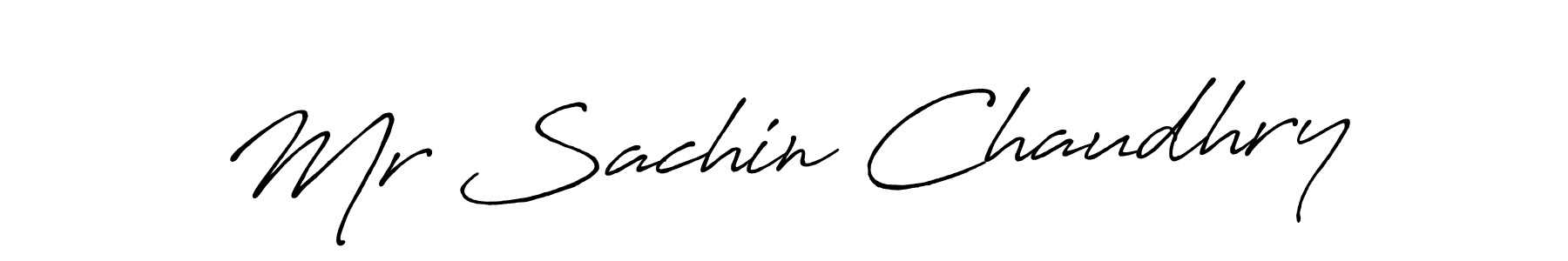 Antro_Vectra_Bolder is a professional signature style that is perfect for those who want to add a touch of class to their signature. It is also a great choice for those who want to make their signature more unique. Get Mr Sachin Chaudhry name to fancy signature for free. Mr Sachin Chaudhry signature style 7 images and pictures png