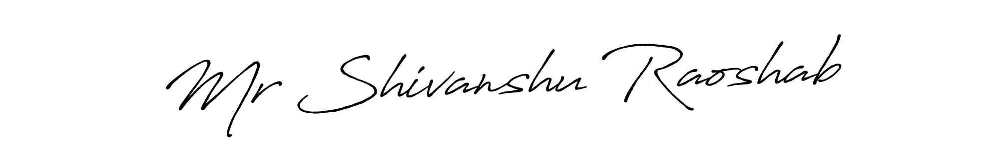 if you are searching for the best signature style for your name Mr Shivanshu Raoshab. so please give up your signature search. here we have designed multiple signature styles  using Antro_Vectra_Bolder. Mr Shivanshu Raoshab signature style 7 images and pictures png