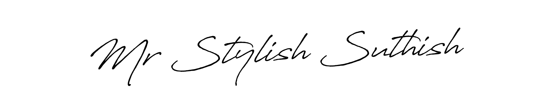 if you are searching for the best signature style for your name Mr Stylish Suthish. so please give up your signature search. here we have designed multiple signature styles  using Antro_Vectra_Bolder. Mr Stylish Suthish signature style 7 images and pictures png