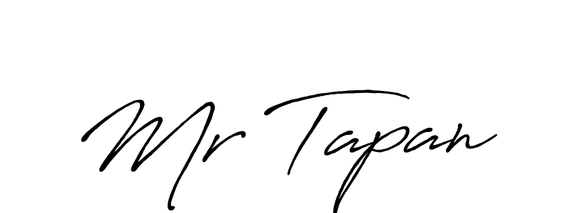 Make a beautiful signature design for name Mr Tapan. With this signature (Antro_Vectra_Bolder) style, you can create a handwritten signature for free. Mr Tapan signature style 7 images and pictures png