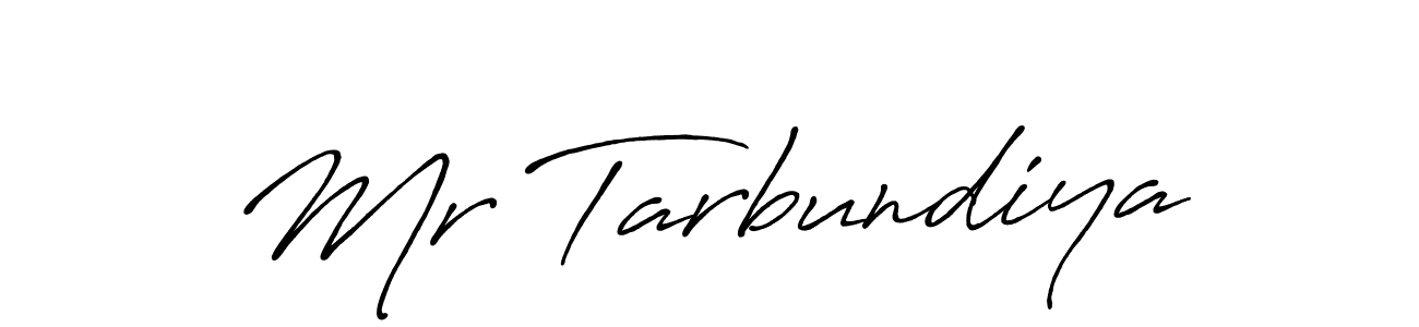 It looks lik you need a new signature style for name Mr Tarbundiya. Design unique handwritten (Antro_Vectra_Bolder) signature with our free signature maker in just a few clicks. Mr Tarbundiya signature style 7 images and pictures png