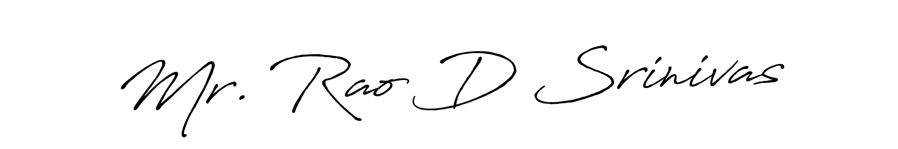 Create a beautiful signature design for name Mr. Rao D Srinivas. With this signature (Antro_Vectra_Bolder) fonts, you can make a handwritten signature for free. Mr. Rao D Srinivas signature style 7 images and pictures png