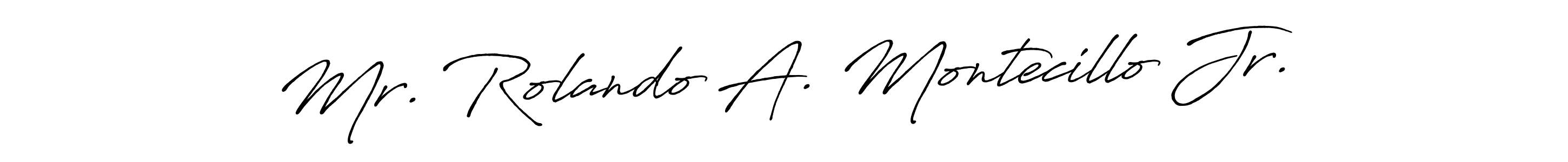 Design your own signature with our free online signature maker. With this signature software, you can create a handwritten (Antro_Vectra_Bolder) signature for name Mr. Rolando A. Montecillo Jr.. Mr. Rolando A. Montecillo Jr. signature style 7 images and pictures png