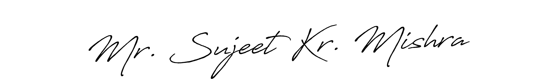 How to make Mr. Sujeet Kr. Mishra name signature. Use Antro_Vectra_Bolder style for creating short signs online. This is the latest handwritten sign. Mr. Sujeet Kr. Mishra signature style 7 images and pictures png