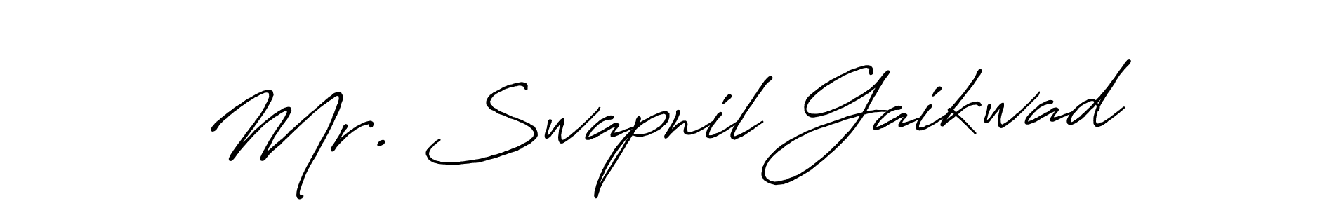 Create a beautiful signature design for name Mr. Swapnil Gaikwad. With this signature (Antro_Vectra_Bolder) fonts, you can make a handwritten signature for free. Mr. Swapnil Gaikwad signature style 7 images and pictures png