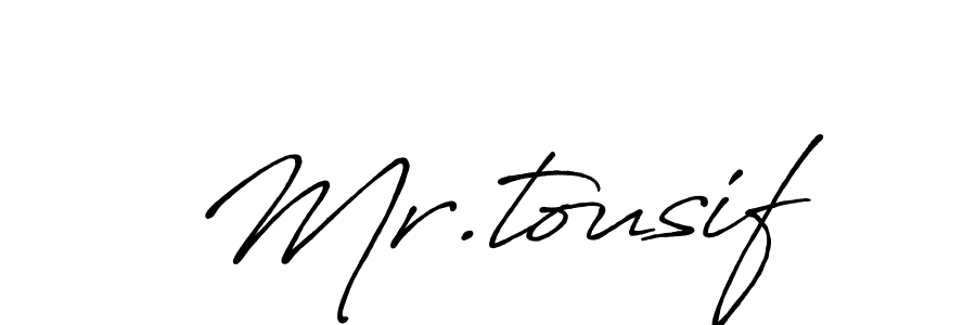 Make a beautiful signature design for name Mr.tousif. Use this online signature maker to create a handwritten signature for free. Mr.tousif signature style 7 images and pictures png