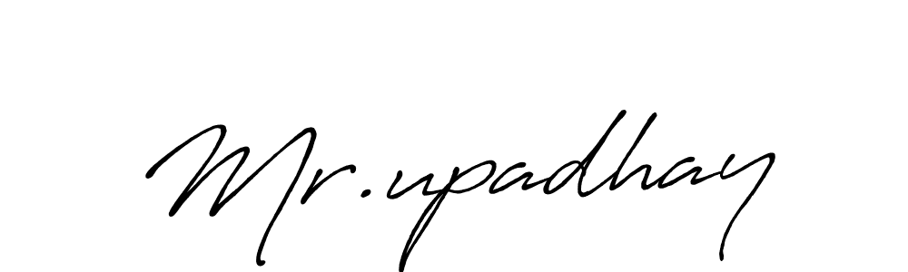 Make a beautiful signature design for name Mr.upadhay. With this signature (Antro_Vectra_Bolder) style, you can create a handwritten signature for free. Mr.upadhay signature style 7 images and pictures png