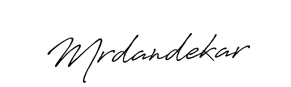 Design your own signature with our free online signature maker. With this signature software, you can create a handwritten (Antro_Vectra_Bolder) signature for name Mrdandekar. Mrdandekar signature style 7 images and pictures png