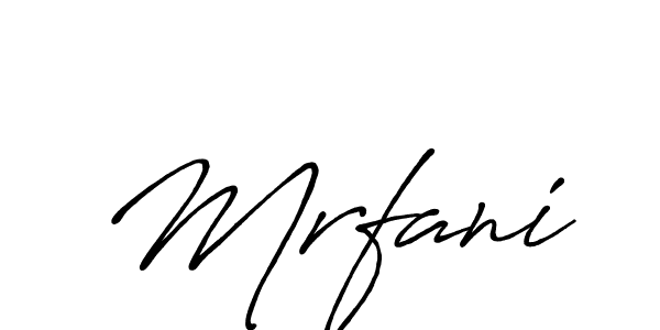 Use a signature maker to create a handwritten signature online. With this signature software, you can design (Antro_Vectra_Bolder) your own signature for name Mrfani. Mrfani signature style 7 images and pictures png