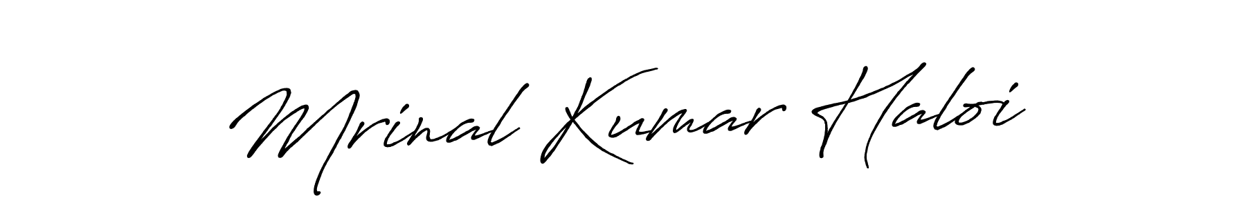 You should practise on your own different ways (Antro_Vectra_Bolder) to write your name (Mrinal Kumar Haloi) in signature. don't let someone else do it for you. Mrinal Kumar Haloi signature style 7 images and pictures png