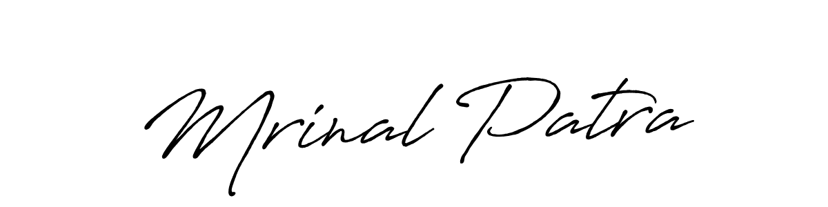 How to make Mrinal Patra name signature. Use Antro_Vectra_Bolder style for creating short signs online. This is the latest handwritten sign. Mrinal Patra signature style 7 images and pictures png