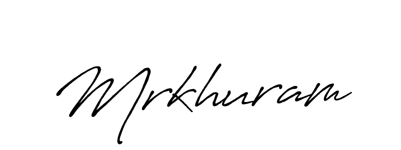 Make a beautiful signature design for name Mrkhuram. With this signature (Antro_Vectra_Bolder) style, you can create a handwritten signature for free. Mrkhuram signature style 7 images and pictures png