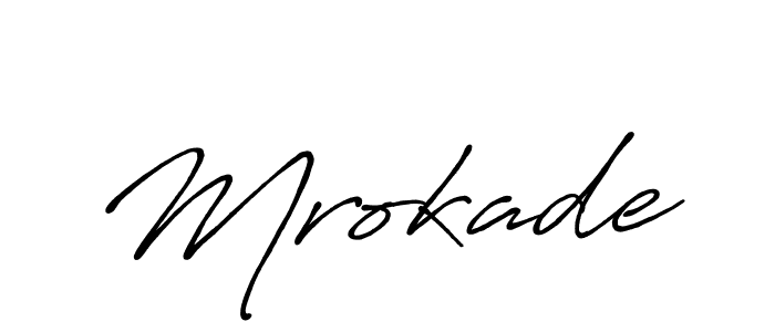 Also we have Mrokade name is the best signature style. Create professional handwritten signature collection using Antro_Vectra_Bolder autograph style. Mrokade signature style 7 images and pictures png