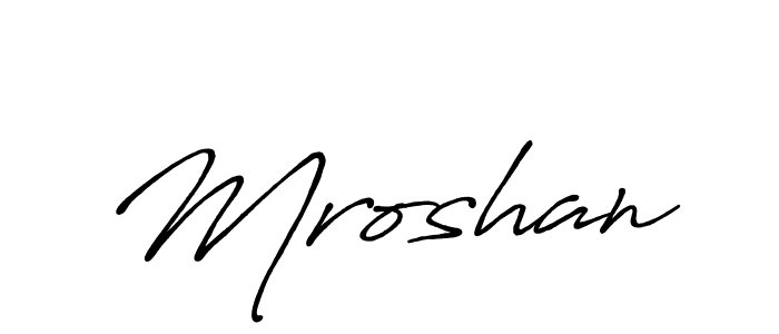 The best way (Antro_Vectra_Bolder) to make a short signature is to pick only two or three words in your name. The name Mroshan include a total of six letters. For converting this name. Mroshan signature style 7 images and pictures png