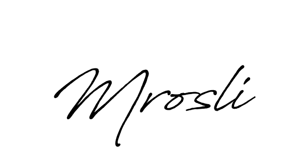 Use a signature maker to create a handwritten signature online. With this signature software, you can design (Antro_Vectra_Bolder) your own signature for name Mrosli. Mrosli signature style 7 images and pictures png