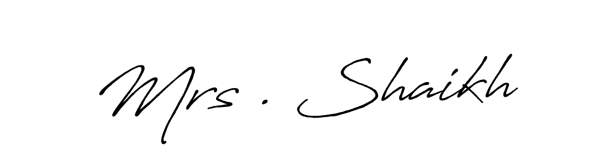 See photos of Mrs . Shaikh official signature by Spectra . Check more albums & portfolios. Read reviews & check more about Antro_Vectra_Bolder font. Mrs . Shaikh signature style 7 images and pictures png