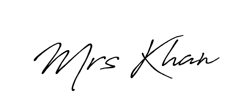 How to make Mrs Khan name signature. Use Antro_Vectra_Bolder style for creating short signs online. This is the latest handwritten sign. Mrs Khan signature style 7 images and pictures png