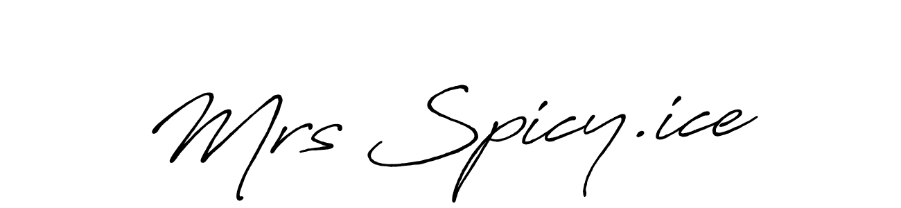 Also we have Mrs Spicy.ice name is the best signature style. Create professional handwritten signature collection using Antro_Vectra_Bolder autograph style. Mrs Spicy.ice signature style 7 images and pictures png