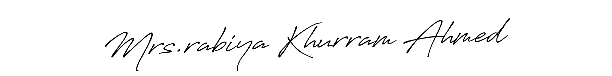 How to make Mrs.rabiya Khurram Ahmed name signature. Use Antro_Vectra_Bolder style for creating short signs online. This is the latest handwritten sign. Mrs.rabiya Khurram Ahmed signature style 7 images and pictures png