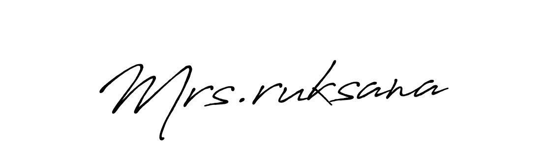 How to make Mrs.ruksana signature? Antro_Vectra_Bolder is a professional autograph style. Create handwritten signature for Mrs.ruksana name. Mrs.ruksana signature style 7 images and pictures png