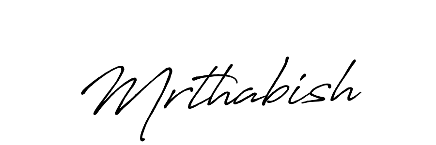 How to make Mrthabish signature? Antro_Vectra_Bolder is a professional autograph style. Create handwritten signature for Mrthabish name. Mrthabish signature style 7 images and pictures png