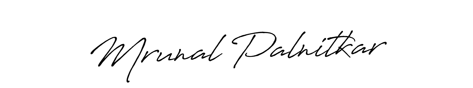 Use a signature maker to create a handwritten signature online. With this signature software, you can design (Antro_Vectra_Bolder) your own signature for name Mrunal Palnitkar. Mrunal Palnitkar signature style 7 images and pictures png