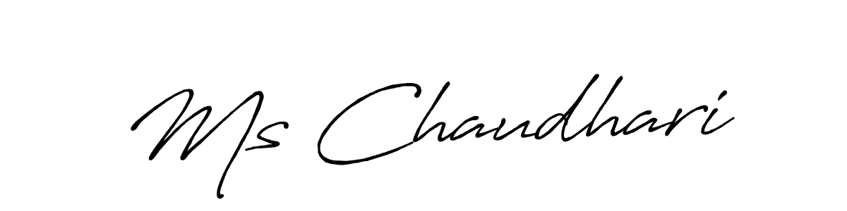 Create a beautiful signature design for name Ms Chaudhari. With this signature (Antro_Vectra_Bolder) fonts, you can make a handwritten signature for free. Ms Chaudhari signature style 7 images and pictures png