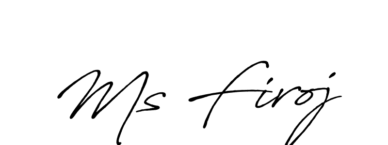 How to make Ms Firoj signature? Antro_Vectra_Bolder is a professional autograph style. Create handwritten signature for Ms Firoj name. Ms Firoj signature style 7 images and pictures png