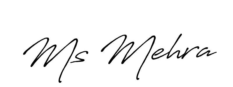 Also we have Ms Mehra name is the best signature style. Create professional handwritten signature collection using Antro_Vectra_Bolder autograph style. Ms Mehra signature style 7 images and pictures png