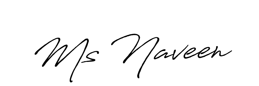 Ms Naveen stylish signature style. Best Handwritten Sign (Antro_Vectra_Bolder) for my name. Handwritten Signature Collection Ideas for my name Ms Naveen. Ms Naveen signature style 7 images and pictures png