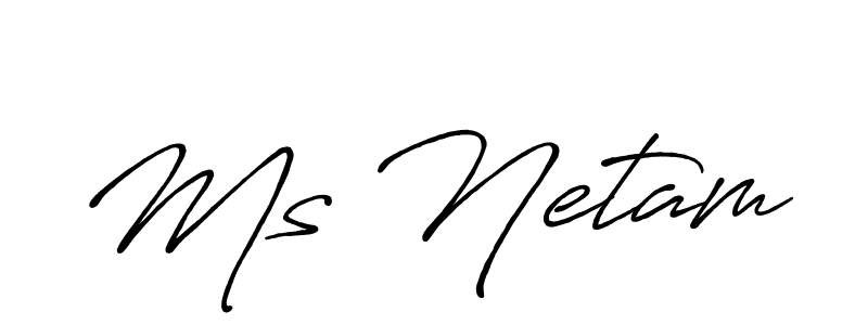 Once you've used our free online signature maker to create your best signature Antro_Vectra_Bolder style, it's time to enjoy all of the benefits that Ms Netam name signing documents. Ms Netam signature style 7 images and pictures png