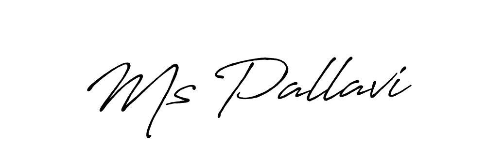 Create a beautiful signature design for name Ms Pallavi. With this signature (Antro_Vectra_Bolder) fonts, you can make a handwritten signature for free. Ms Pallavi signature style 7 images and pictures png