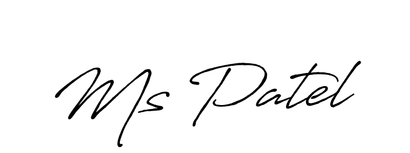 You should practise on your own different ways (Antro_Vectra_Bolder) to write your name (Ms Patel) in signature. don't let someone else do it for you. Ms Patel signature style 7 images and pictures png