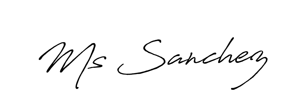 Also You can easily find your signature by using the search form. We will create Ms Sanchez name handwritten signature images for you free of cost using Antro_Vectra_Bolder sign style. Ms Sanchez signature style 7 images and pictures png