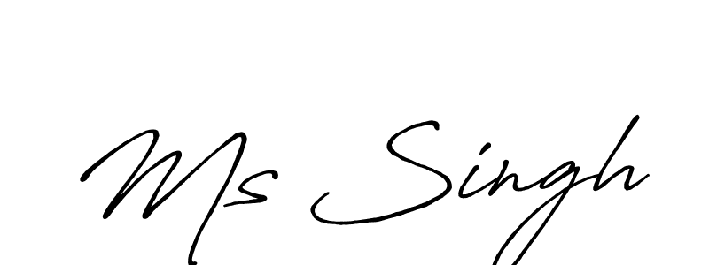 You should practise on your own different ways (Antro_Vectra_Bolder) to write your name (Ms Singh) in signature. don't let someone else do it for you. Ms Singh signature style 7 images and pictures png