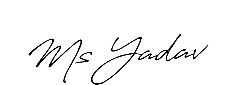 Ms Yadav stylish signature style. Best Handwritten Sign (Antro_Vectra_Bolder) for my name. Handwritten Signature Collection Ideas for my name Ms Yadav. Ms Yadav signature style 7 images and pictures png