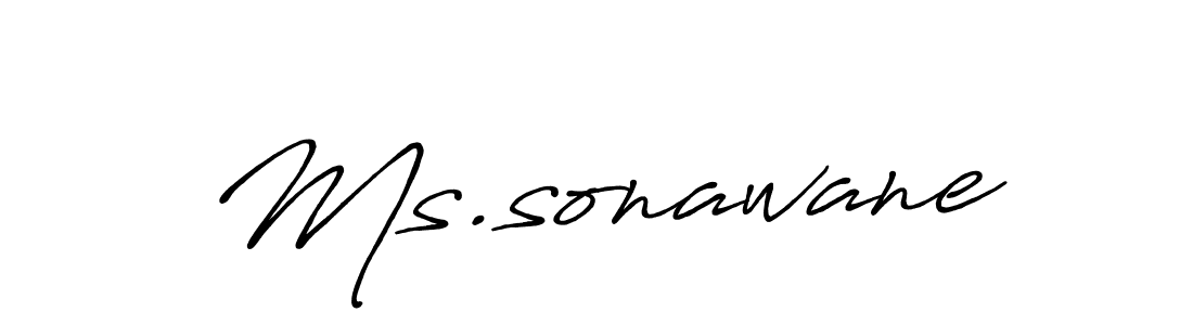 Make a short Ms.sonawane signature style. Manage your documents anywhere anytime using Antro_Vectra_Bolder. Create and add eSignatures, submit forms, share and send files easily. Ms.sonawane signature style 7 images and pictures png